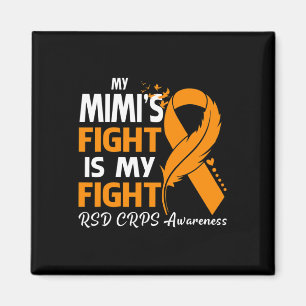 My Mimi's Fight Is My Fight Rsd Crps Awareness Fea Magnet