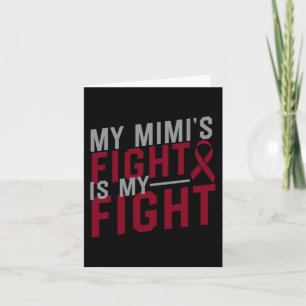 My Mimi's Fight is My Fight Sickle Cell Anaemia Aw Card