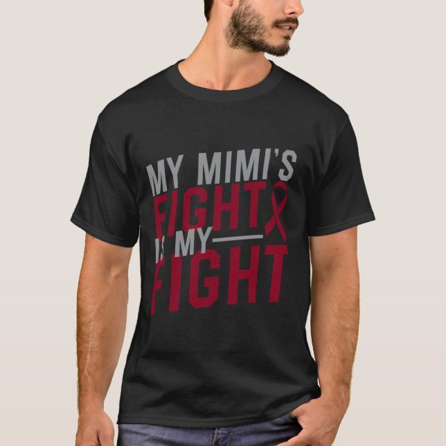 My Mimi's Fight is My Fight Sickle Cell Anaemia Aw T-Shirt (Front)
