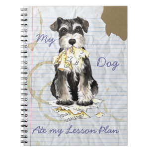 My Miniature Schnauzer Ate My Lesson Plan Spiral Notebook