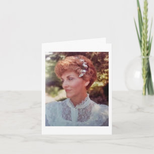 My mom Alice Joyce Elliott age 51 at her wedding Card