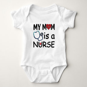 My Mom Is A Nurse Baby Bodysuit