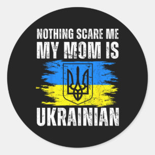 My Mom Is Ukrainian Ukraine Pride Flag Heritage Ro Classic Round Sticker
