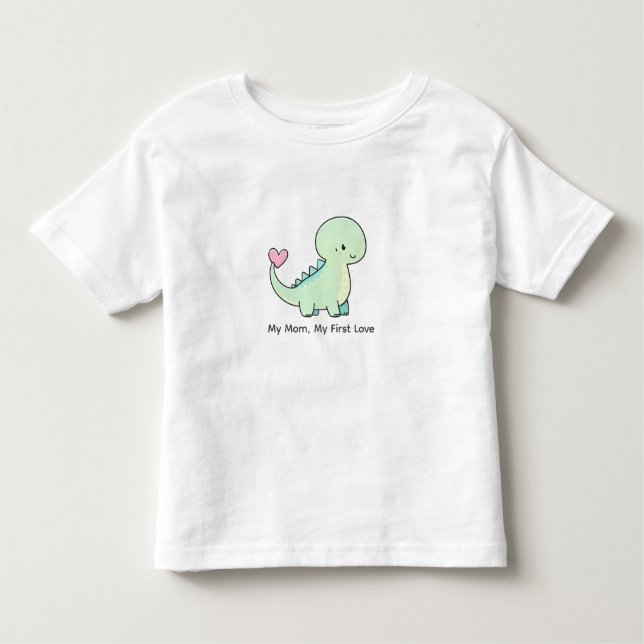 My Mom, My First Love Cute Dino Shirt for Kids (Front)