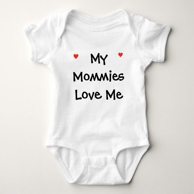 My Mommies Love Me Onsie Baby Bodysuit (Front)