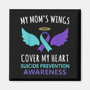 My Mom's Wings Cover Heart Suicide Awareness Ribbo Magnet