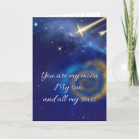 my moon my sun and all my stars greeting card