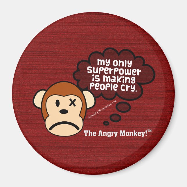 My most powerful superpower is making people cry magnet (Front)