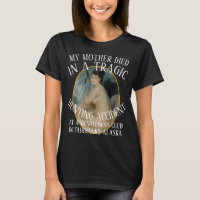 MY MOTHER DIED IN A TRAGIC HUNTING ACCIDENT CLUB