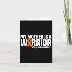 My Mother Is A Warrior Orange Ribbon Rsdcrps Aware Card