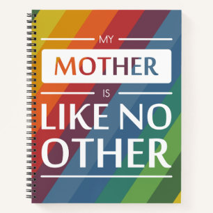 My mother is like no other notebook