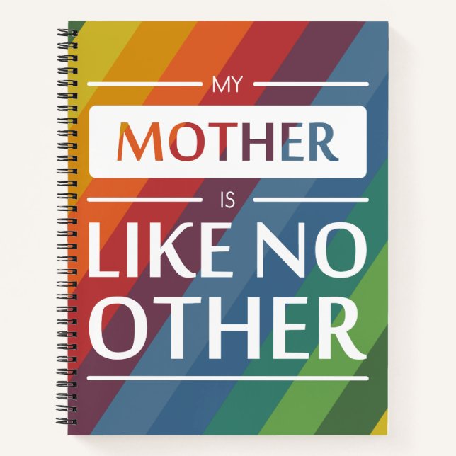 My mother is like no other notebook (Front)