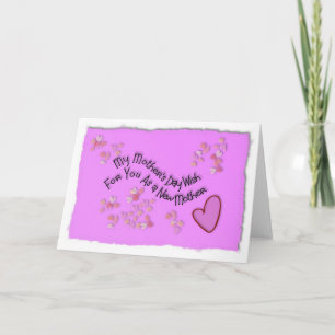 My Mother's Day wish for you as a new mother Card