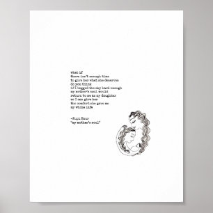 My Mother's Soul by Rupi Kaur Poster