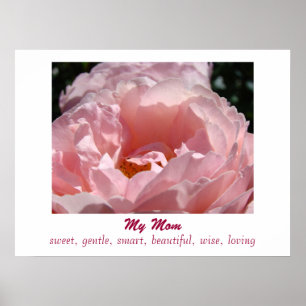 My Mum art sweet, gentle, smart, beautiful, loving Poster