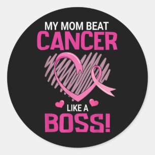 My Mum Beat Breast Cancer Like A Boss Warrior Classic Round Sticker