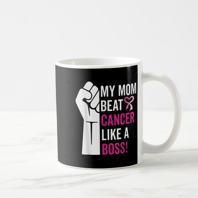 My Mum Beat Breast Cancer Like A Boss Warrior Surv Coffee Mug (Right)
