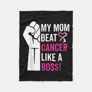 My Mum Beat Breast Cancer Like A Boss Warrior Surv Fleece Blanket