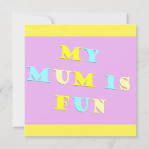 My Mum Design with poem colours pale mixed Card