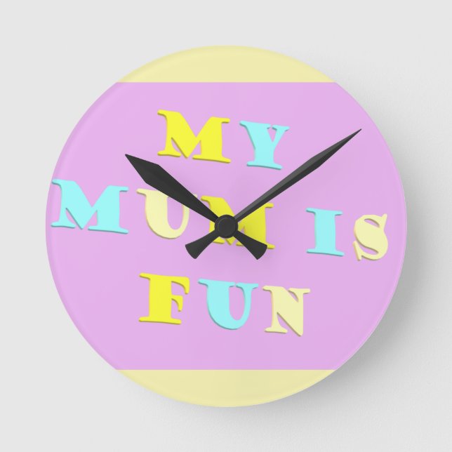 My Mum Design with poem colours pale mixed         Round Clock (Front)