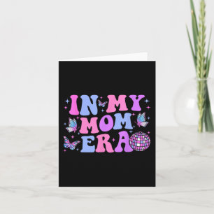 My Mum Era Lover Groovy Mum For Mother's Day Card