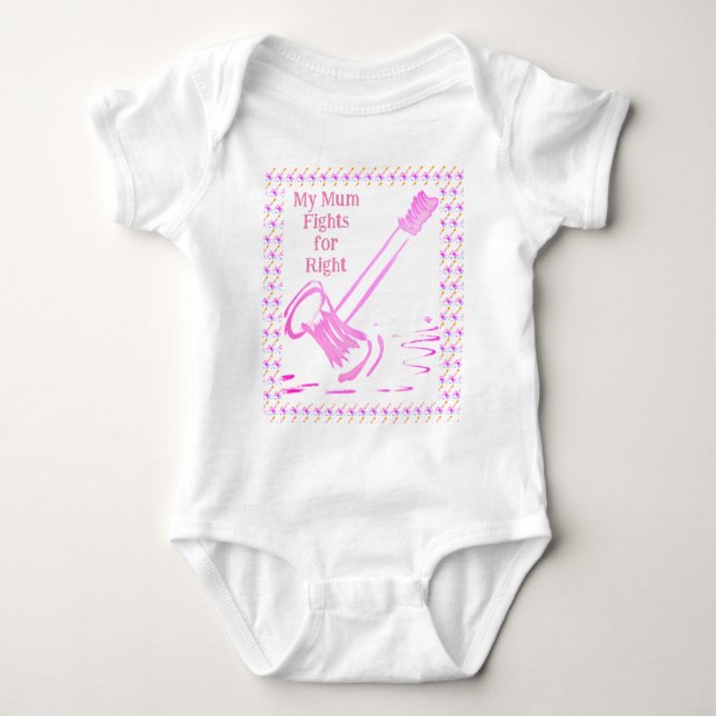 My Mum Fights for Right Gavel Baby Bodysuit (Front)