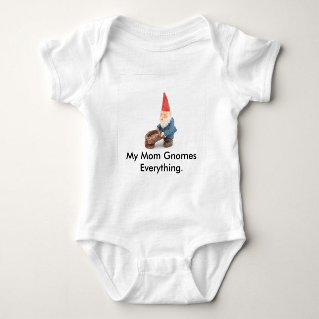 My Mum Gnomes Everything. Baby Bodysuit (Front)