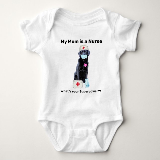 My Mum Is A Nurse Cute Dog Super Nurse Baby Bodysuit (Front)