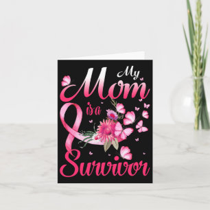My Mum Is A Survivor Breast Cancer Awareness  Card