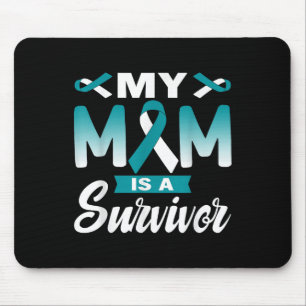 My Mum Is A Survivor Cervical Cancer Awareness Mouse Pad