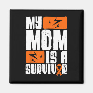My Mum Is A Survivor Leukaemia Awareness Mother's Magnet