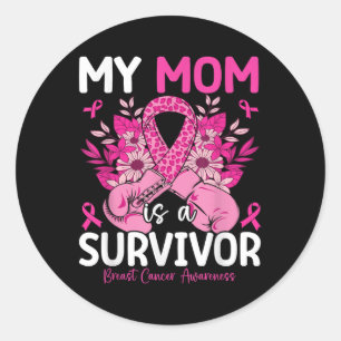My Mum Is A Survivor Support Breast Cancer Classic Round Sticker