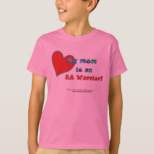 My mum is an RA Warrior T-Shirt
