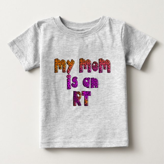 "My Mum is an RT" Dog & Kids T-Shirts (Front)