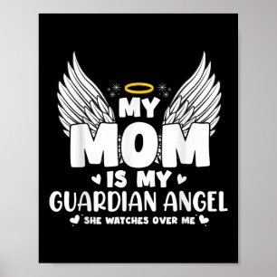 My Mum Is My Guardian Angel Memorial Day In Poster