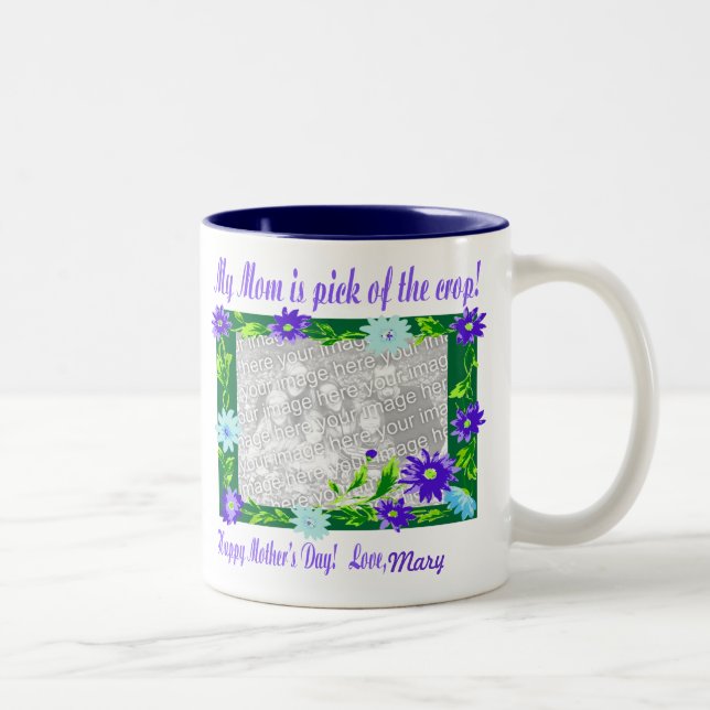 My Mum Is Pick of the crop Mug (Right)