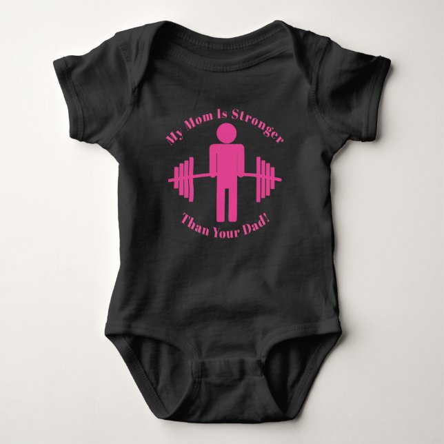 My Mum is Stronger Than Your Dad Funny Fitness Baby Bodysuit (Front)