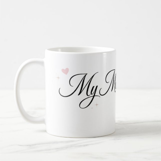 My Mum is the Best Elegant Script Mug (Left)