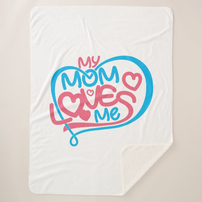 "My Mum Loves Me" Text Design Sherpa Blanket (Front)