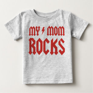 My Mum Rocks! Baby T-Shirt