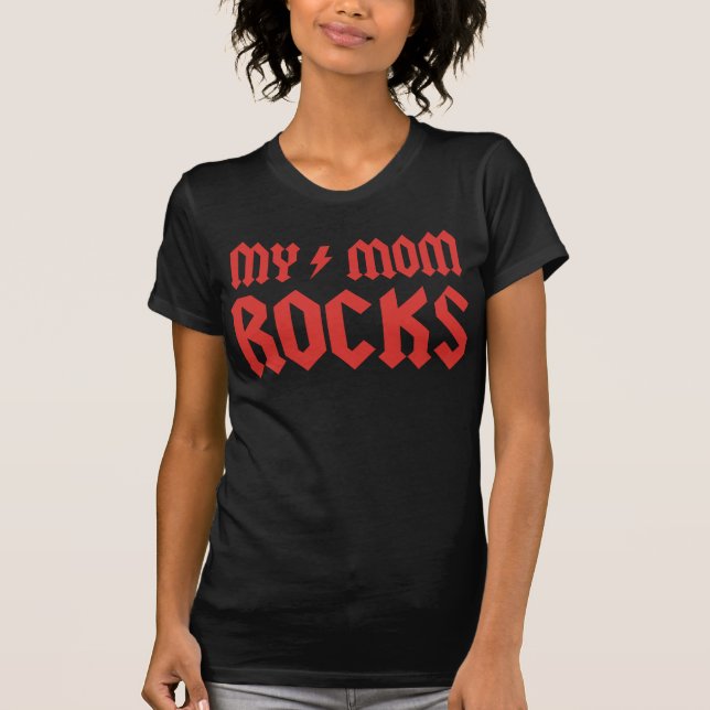 My Mum Rocks! T-Shirt (Front)