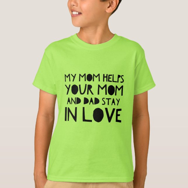 My Mum T-Shirt (Front)