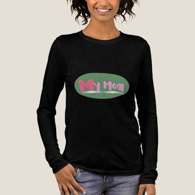 'My Mum' Tri-Blend Shirt (Front)