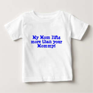 My Mummy... Baby T-Shirt