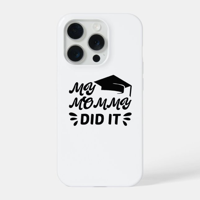 My Mummy Did It Graduation Pink Star Design iPhone Case (Back)