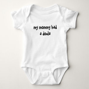 my mummy had a doula baby bodysuit