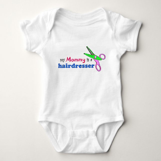 My Mummy is a Hairdresser Infant Clothing Baby Bodysuit (Front)