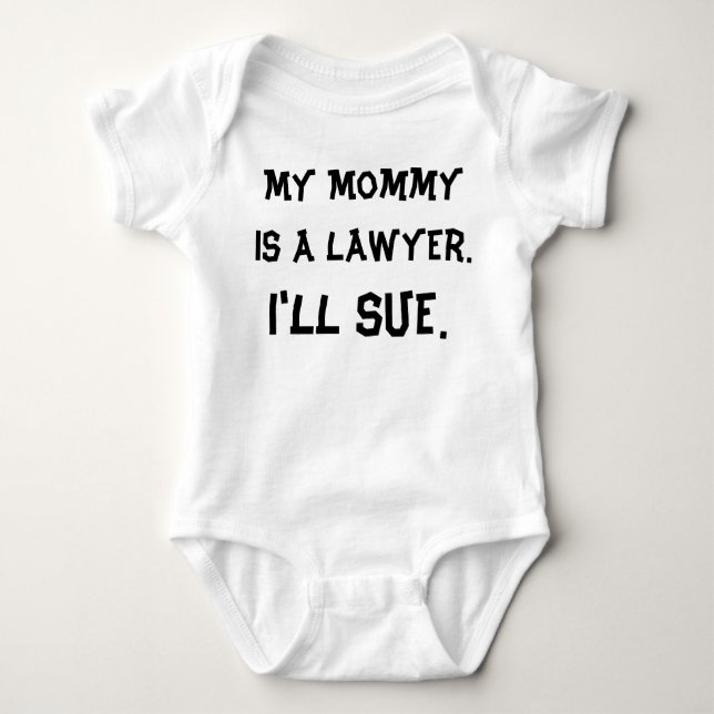 My Mummy is a Lawyer Baby Bodysuit (Front)
