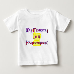 My mummy is a Pharmacist t-shirts