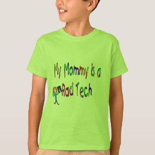 My mummy is a Rad Tech (Kids Shirts) T-Shirt